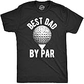 Funny Mens Golfing T Shirts Best Dad by Par and Other Graphic Golf Tees for Dads