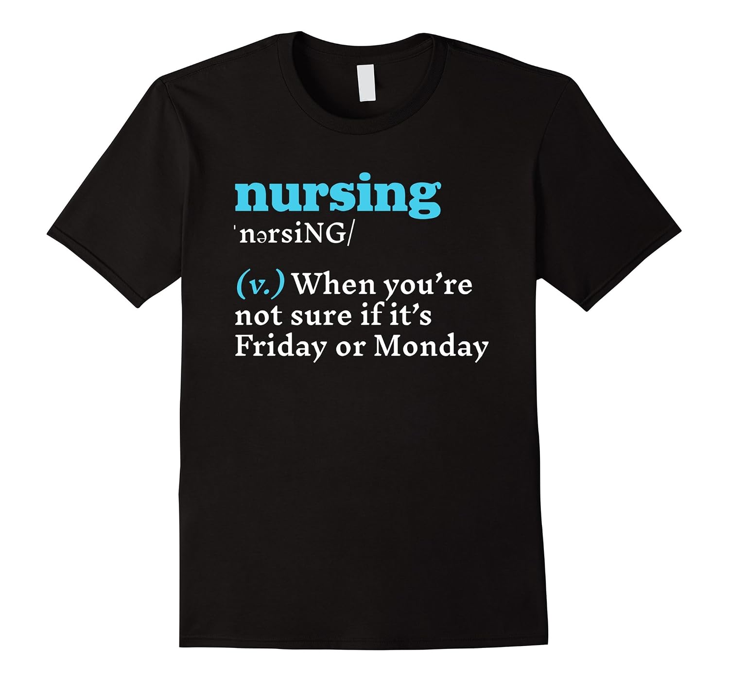 Funny Nurse Doctor T-Shirt – Medical Graduation Gift – Men's Cotton Tee