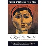 I, Rigoberta Menchu: An Indian Woman in Guatemala