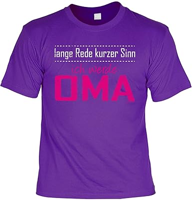 Werdende Oma Sprüche T Shirt Lustiges Funshirt Großmutter