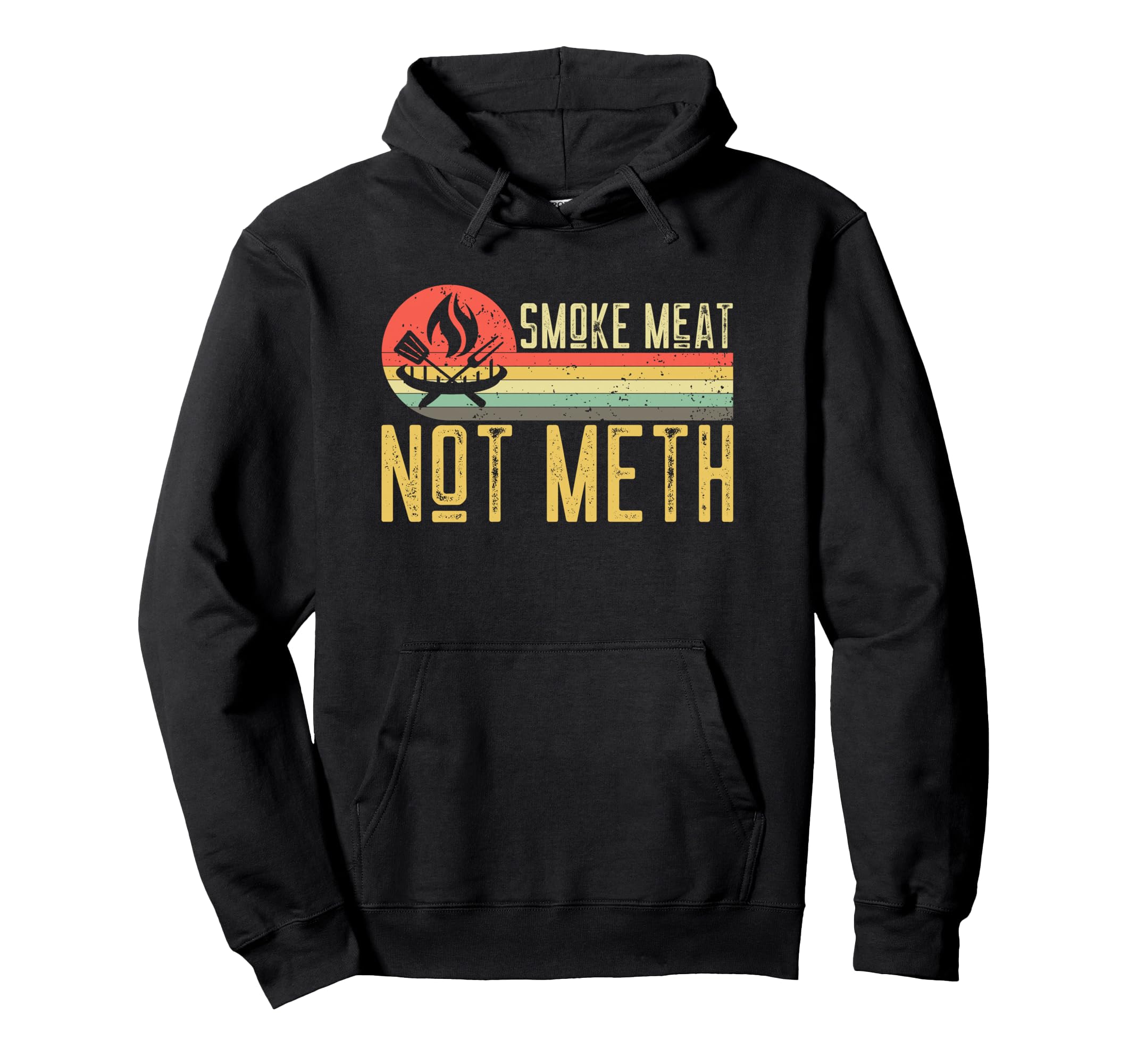 Smoke Meat Not Meth BBQ Grill Grilling Vintage Pullover Hoodie