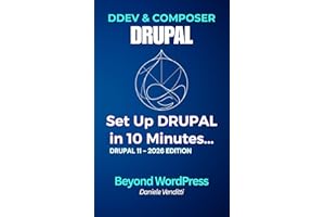 Set Up Drupal in 10 Minutes: A Practical DDEV & Composer Guide for Developers