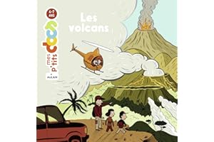 MES P'TITS DOCS - Les Volcans - Dès 4 ans (French Edition)