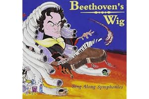 Beethoven's Wig: Sing Along Symphonies