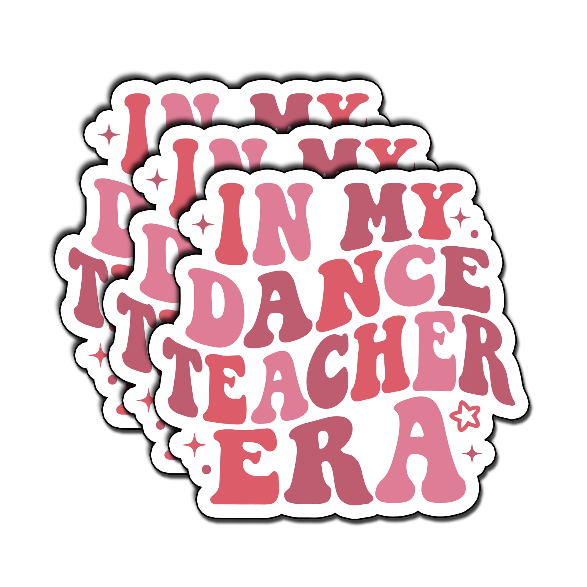 Photo 1 of (3Pcs) in My Dance Teacher Era Sticker – Waterproof Vinyl Stickers for Dance Instructors, Moms, Grandmas, Gigi, and Dance Lovers – Aesthetic Decals for Water Bottles, Laptops, Planners Size 3"