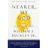 Nearer, My God: An Autobiography of Faith