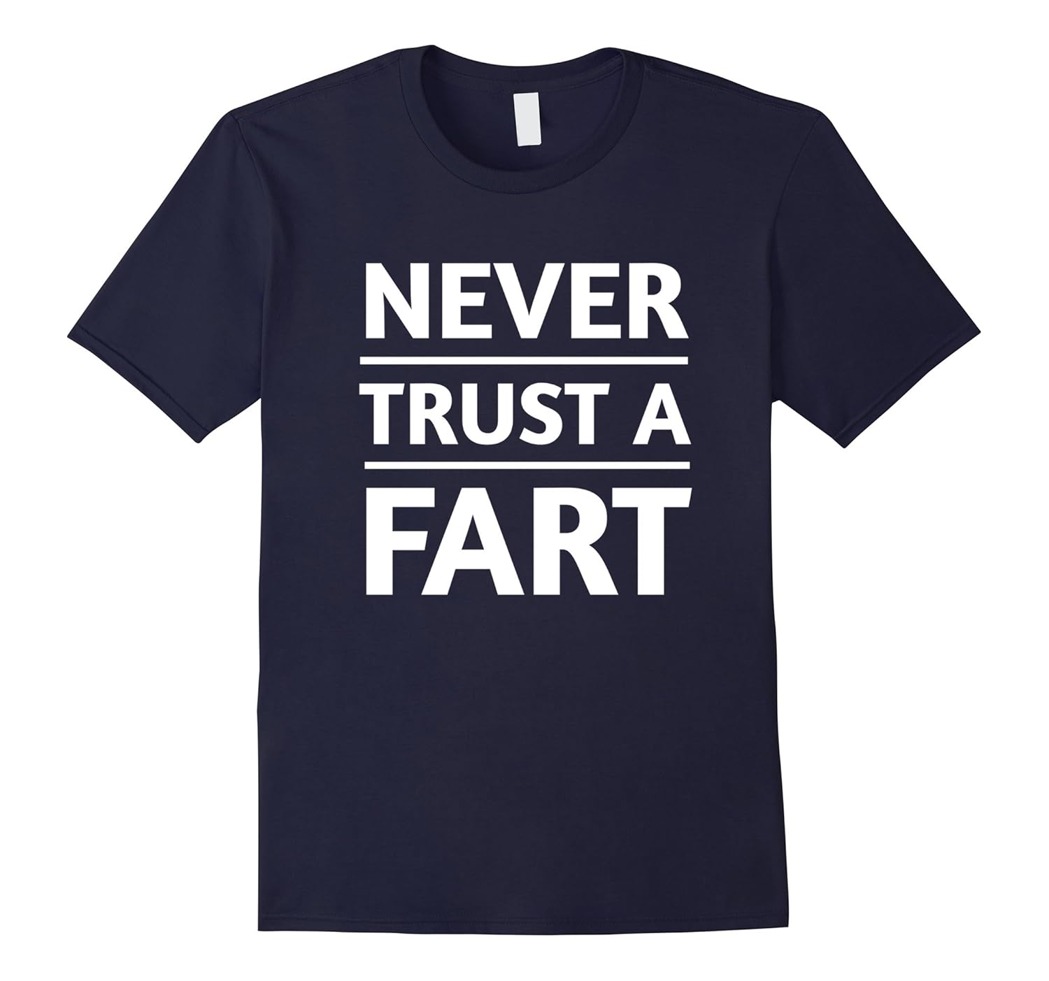 Never Trust a Fart classic fart joke Tshirt-ANZ