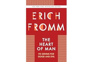 The Heart of Man: Its Genius for Good and Evil