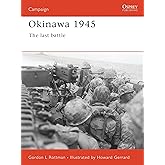 Okinawa 1945: The last battle (Campaign, 96)