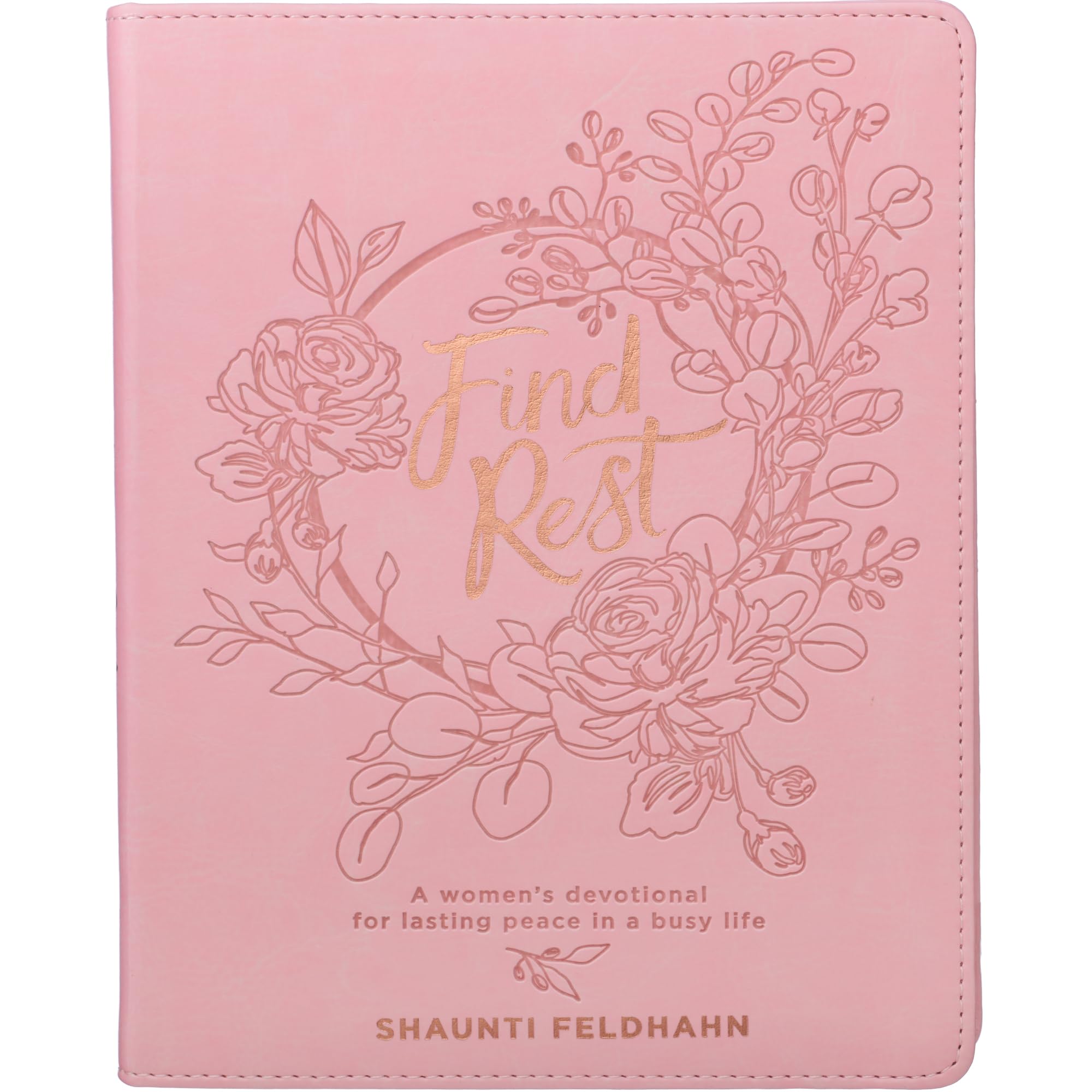 Find Rest Womens Devotional For Lasting Peace In A Busy Life - Pink Faux Leather Flexcover Gift Book Devotional w/Ribbon Marker
