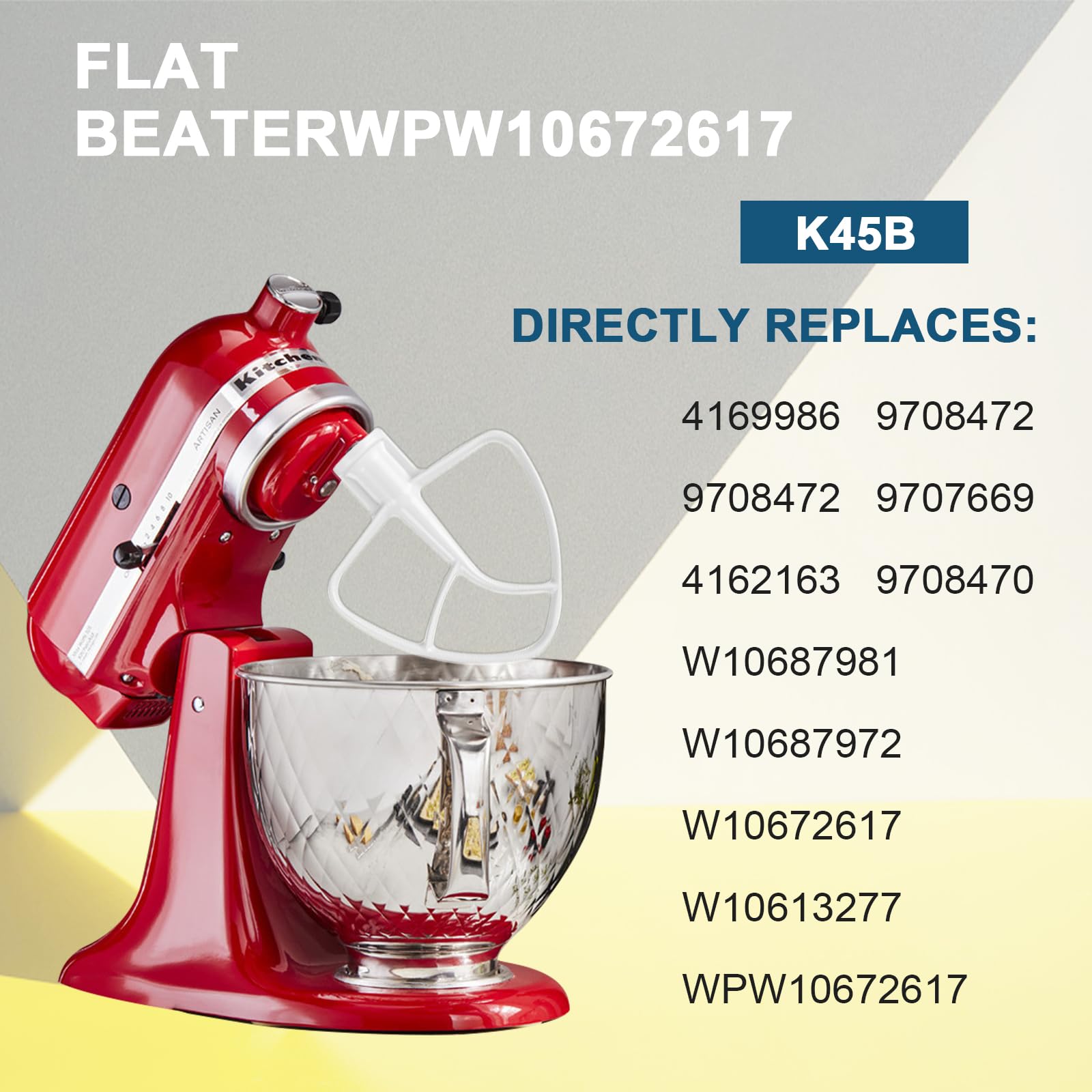 K45B Coated Flat Beater for KitchenAid Mixer, Kitchen Aid Mixer Accessory Kitchenaid Mixer Attachments Kitchenaid Mixer Paddle Stand Mixer Attachment, Mixer Accessory Replace WPW10672617 W10672617