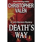 Death's Way: A John Santana Mystery