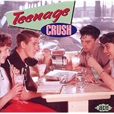 Teenage Crush / Various