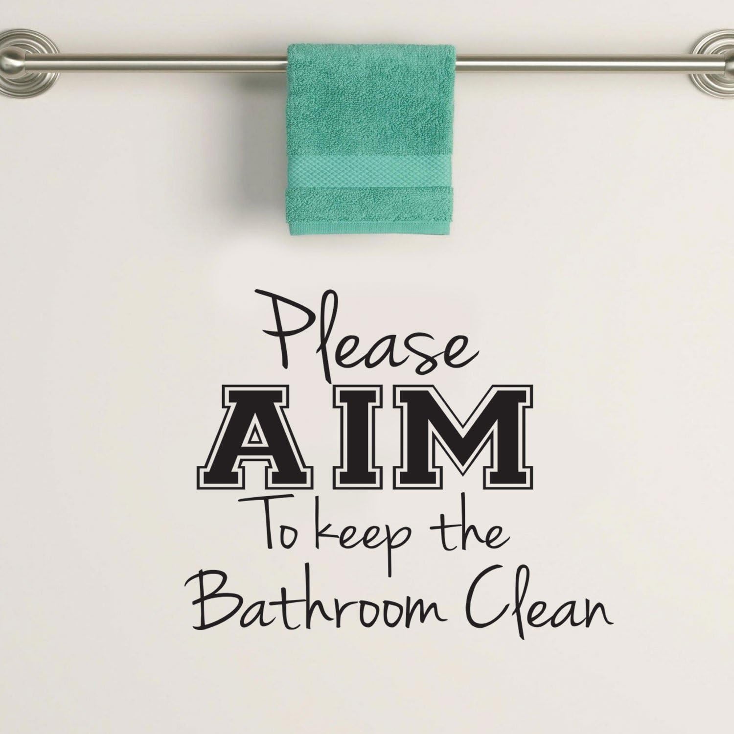 Please AIM to Keep The Bathroom Clean Wall Art Decal 20