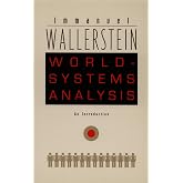 World-Systems Analysis: An Introduction