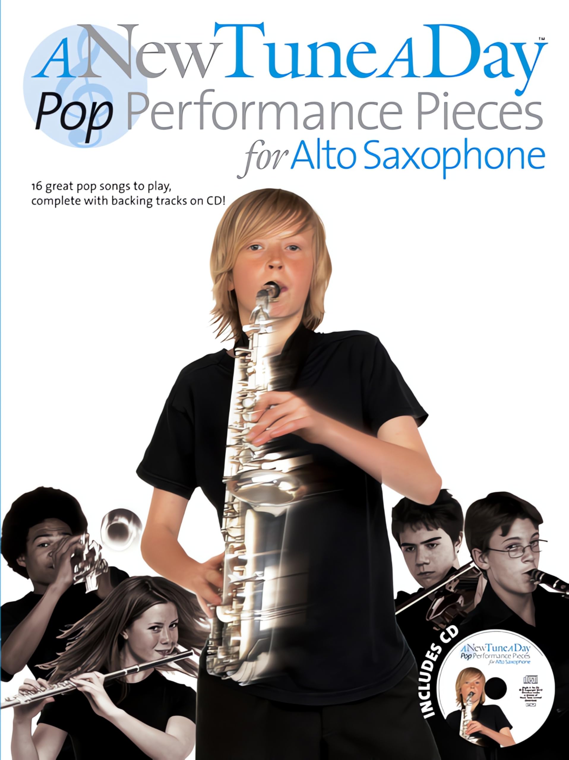 A New Tune A Day Pop Performance Pieces: Alto Saxophone Book & CD