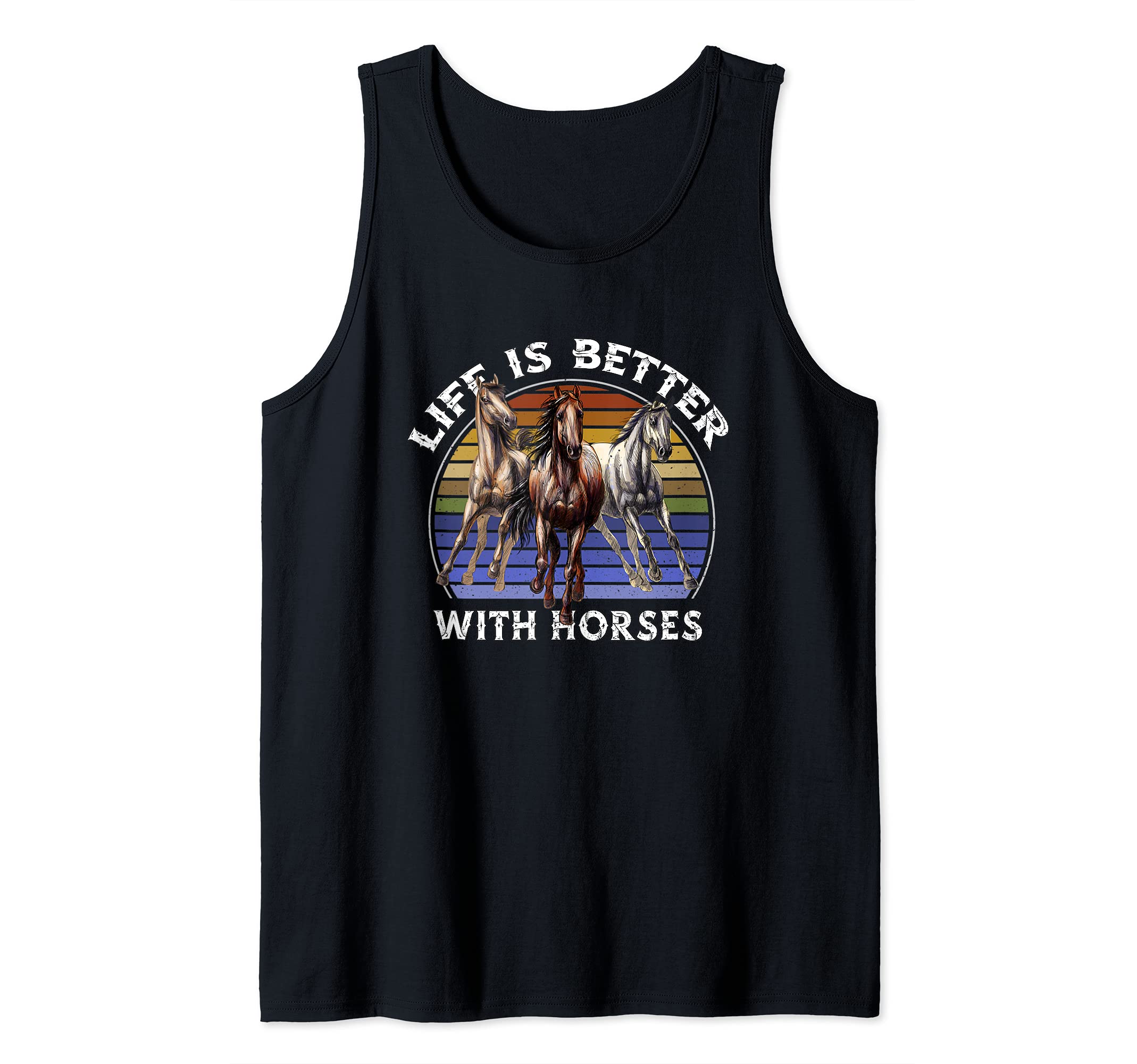 Cute Saying Life Is Better With Horses Equestrian Horseback Tank Top