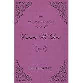 The Unselected Journals of Emma M. Lion: Vol. 5