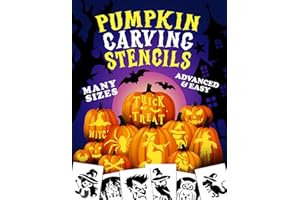 Pumpkin Carving Stencils: Halloween Pumpkin, Ghost, Skeleton, Jack O Lantern Stencil For Carving. Ideas, Designs Crafts For Kids, Adults With Templates. Easy, Advanced Pumpkin Patterns Painting Book