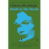 Death in Her Hands: A Novel