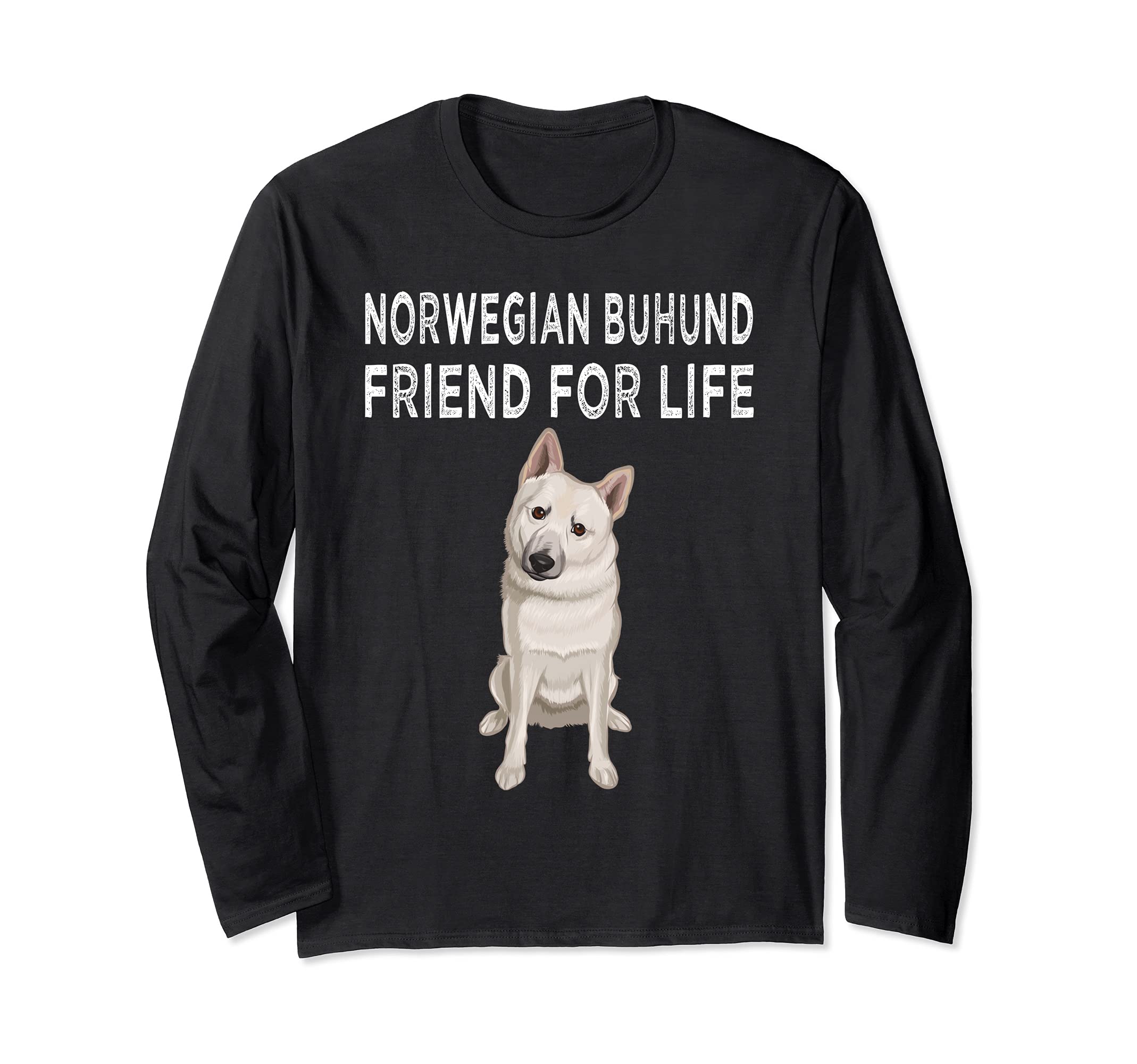 Norwegian Buhund Friend For Life Dog Lover Friendship Long Sleeve T-Shirt