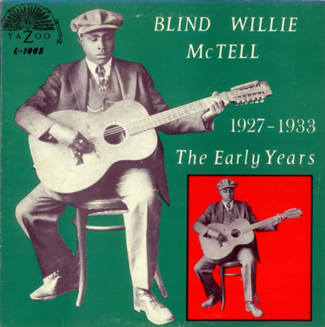 BLIND WILLIE McTELL The Early Years 1927 1933 180 Gram Vinyl 