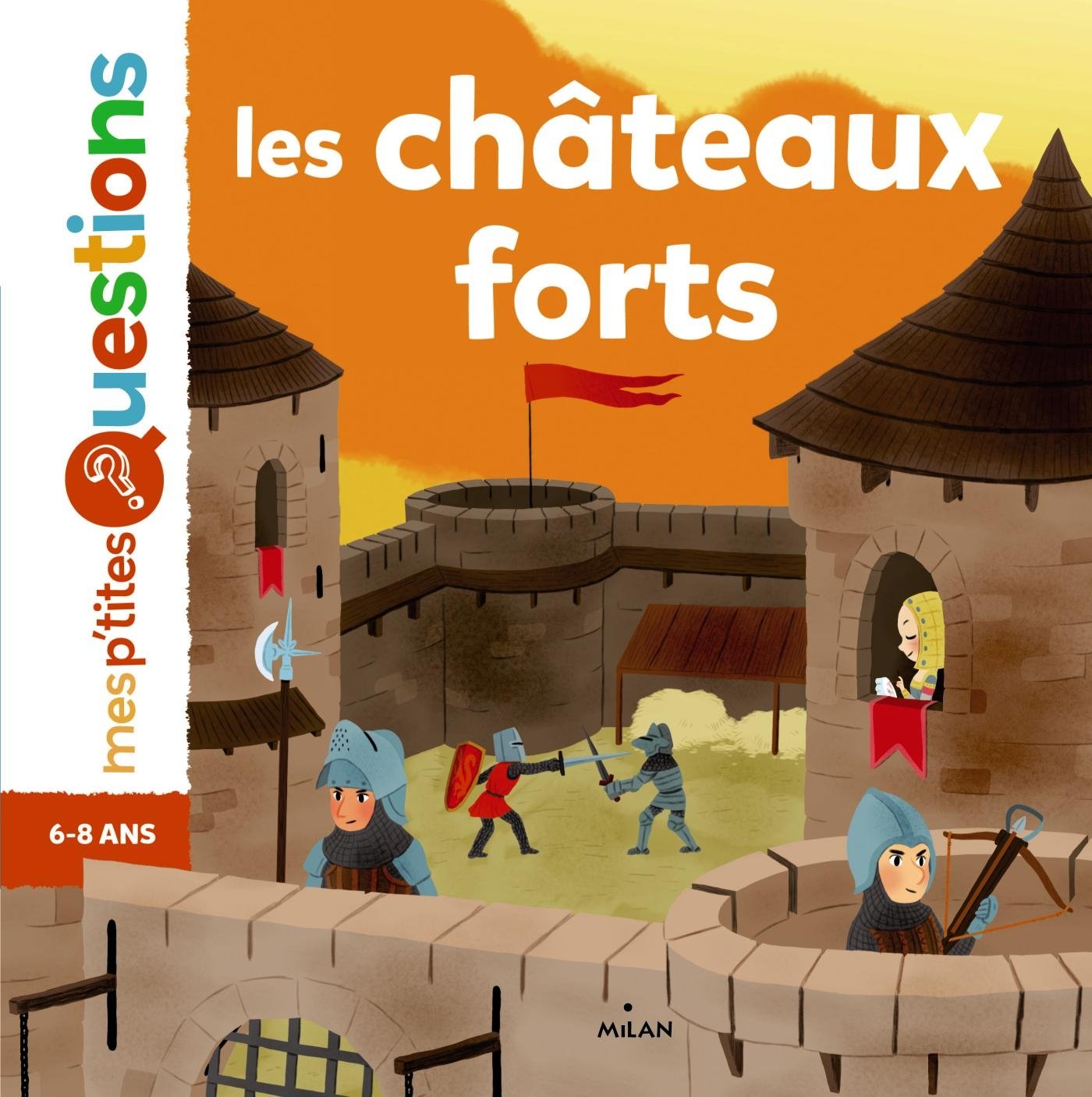Les  châteaux forts