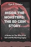 Inside The Monsters: The Ed Gein Story: A Review on