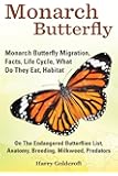 The Monarch Saving Our Most Loved Butterfly Kylee Baumle