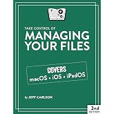 Take Control of Managing Your Files, 2nd Edition