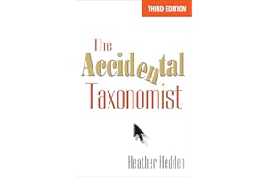 The Accidental Taxonomist, Third Edition