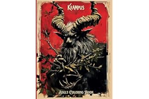 Krampus - Horror Coloring Book for Adults: Christmas and Halloween Collide in this Festive Activity Book