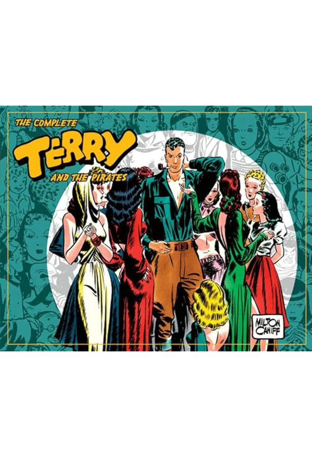 Amazon.com: Complete Terry And The Pirates, Vol. 6: 1945-1946