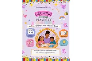 Growing Through Puberty: Activity Book: Puzzles, coloring sheets, journaling, and more.