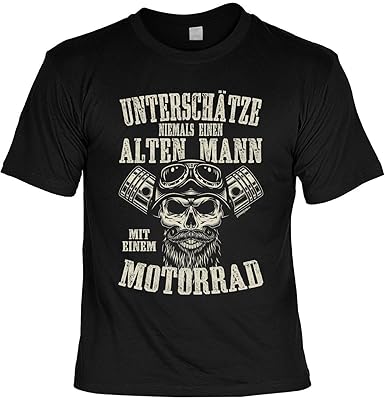 Biker T Shirt Unterschätze Niemals Einen Alten Mann Mit Einem Motorrad Cooles Motorrad Laiberl Biker