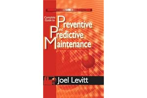 Complete Guide to Preventive and Predictive Maintenance