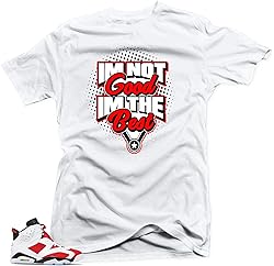 Jordan Retro 6 Carmine Match Tees - I'm The Best