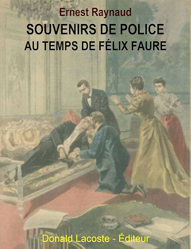 Download Souvenirs de police - Au temps de Félix Faure PDF
