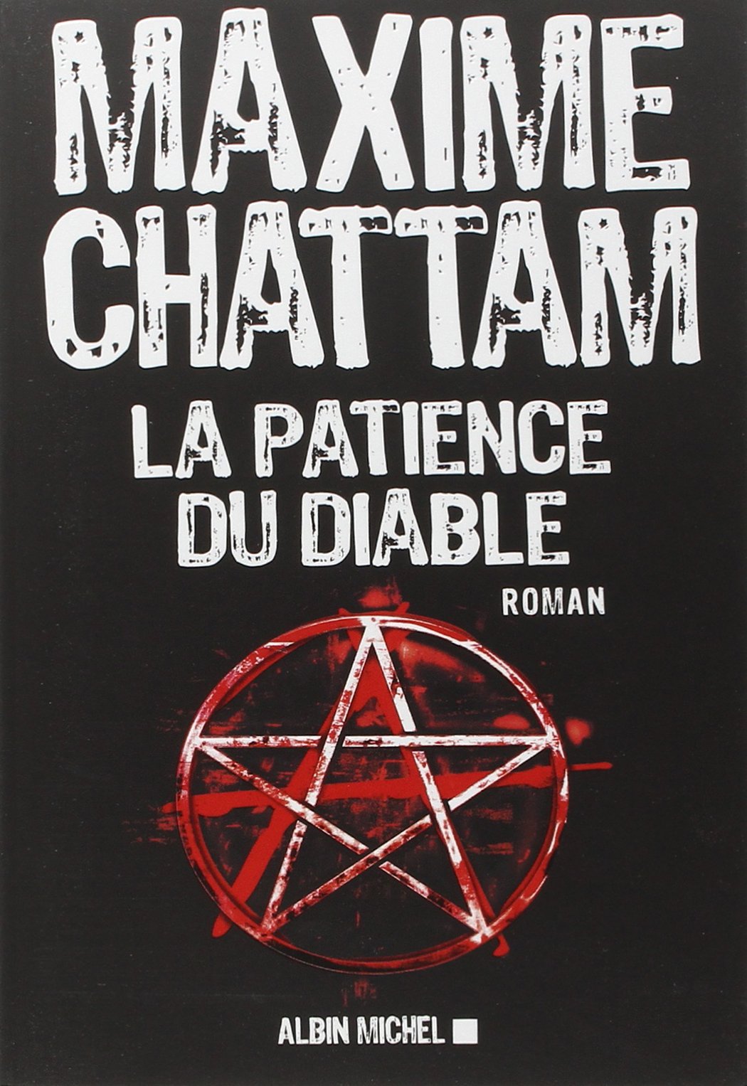 La Patience Du Diable A M Thril Polar French Edition Chattam Maxime Amazon Com Books