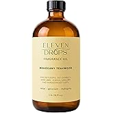Eleven Drops Mahogany Teakwood Diffuser Oil – Premium Fragrance Oil for Cold Air Diffusers, Home, Office, DIY Candles – Rich Woody Aroma, Long Lasting, Pet Friendly, Made in USA, 16 Fl.Oz Glass Bottle