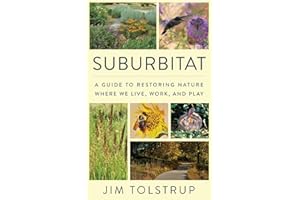 SUBURBITAT: A guide to restoring nature where we live, work, and play
