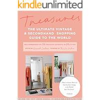 Treasures: The Ultimate Vintage & Secondhand Shopping Guide to the World (This Era Archive) book cover Treasures: The Ultimate Vintage & Secondhand Shopping Guide to the World (This Era Archive) book cover