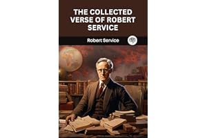 The Collected Verse of Robert Service