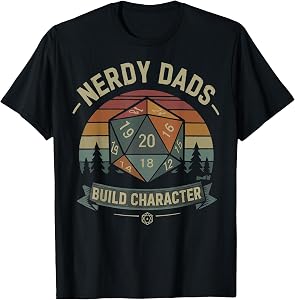 Nerdy Dads Build Character RPG Gaming Father's Day for Dad T-Shirt