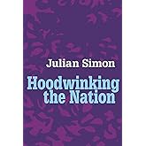 Hoodwinking the Nation