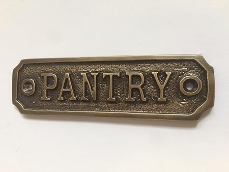 Chattels Pantry Door Sign Solid Brass With A Antique Bronze Finish