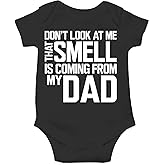 CBTwear Don’t Look at Me That Smell Is Coming From Dad - Baby Clothes - Funny Newborn Bodysuit Outfits for Boys and Girls