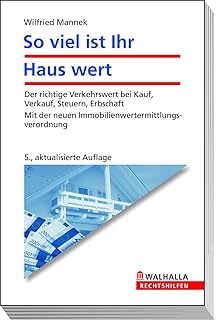 So Viel Ist Ihr Haus Wert Kauf Verkauf Steuern Erbschaft Den