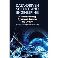 Data-Driven Science and Engineering: Machine Learning, Dynamical