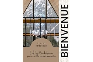 Livre de Bienvenue Chalet – Cahier d’Accueil pour Location de Chalet & Airbnb Carnet Invités Premium | Livre d’Or & Guide Pra